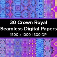 **BONUS - 30 Crown Royal Digital Papers