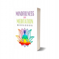 **BONUS - Mindfulness and Meditation Workbook