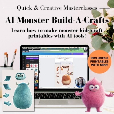 Quick & Creative Masterclass: AI Monster Build-A-Craft Printables